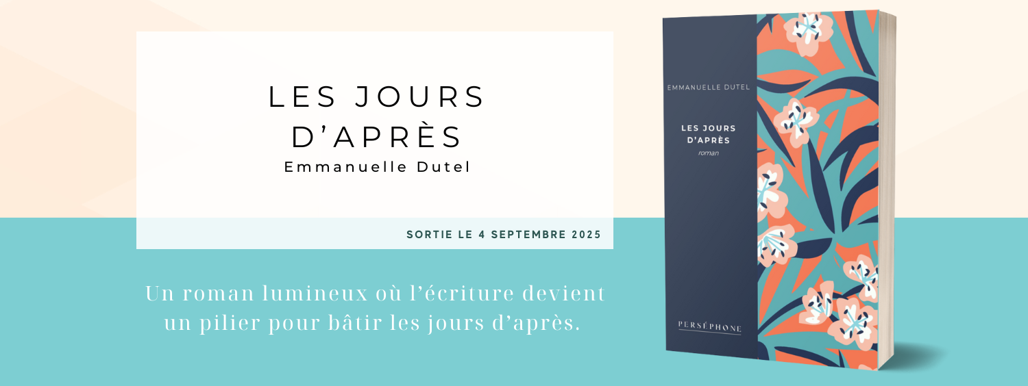 Les jours d'après d'Emmanuelle Dutel